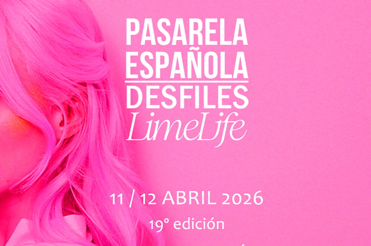 Desfiles Pasarela Española LimeLife. 11 y 12 de abril 2026. Madrid.